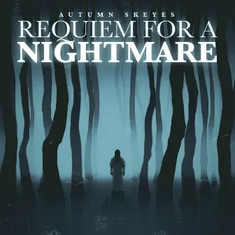 Requiem For A Nightmare by Autumn Skeyes