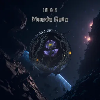 Mundo Roto by 1000oK