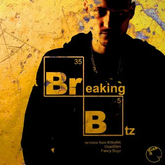 Breaking Btz by Sneaker & The Dryer