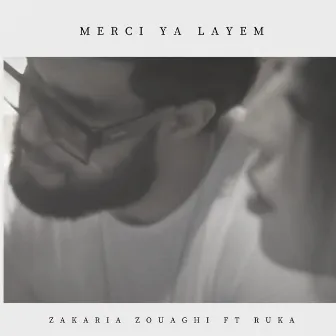 Merci Ya Layem by Zakaria Zouaghi