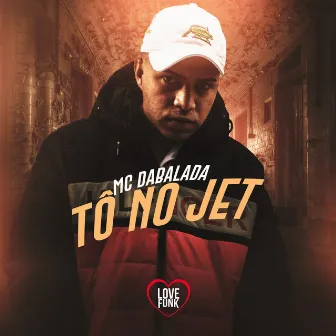 To no Jet by Mc Dabalada