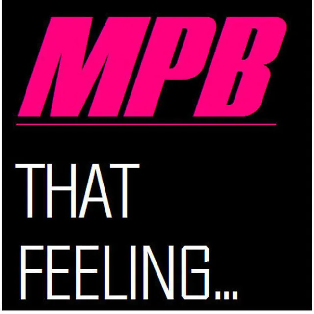 That Feeling (Mpb Remix)