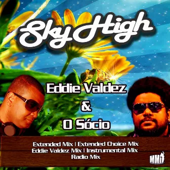 Sky High - Ep by Eddie Valdez