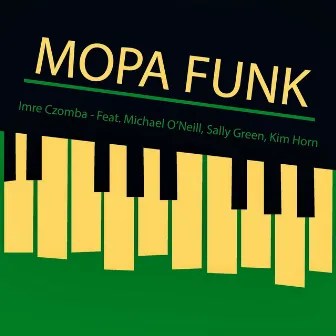 Mopa Funk by Imre Czomba