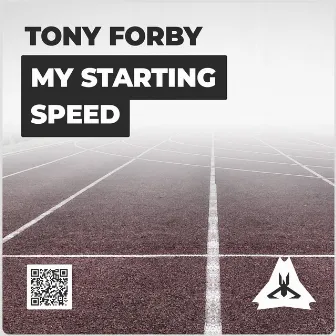 My Starting Speed by 