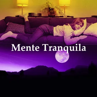 Mente Tranquila by Muisca Relajante