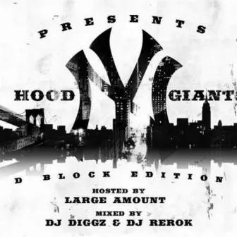 Hood Giants by Large Amount