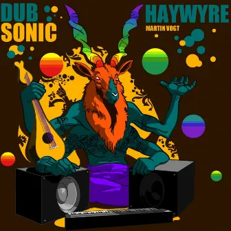 Dubsonic by Haywyre