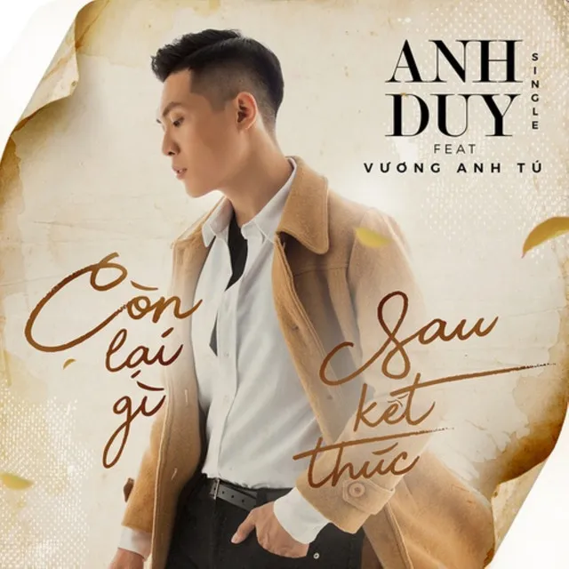 Còn Lại Gì Sau Kết Thúc (feat. Vương Anh Tú)