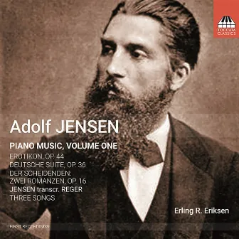 Jensen: Piano Music, Vol. 1 by Erling Ragnar Eriksen