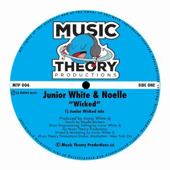 Wicked (Junior Wicked Mix) by Junior White