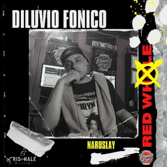 Diluvio Fonico by naruslay