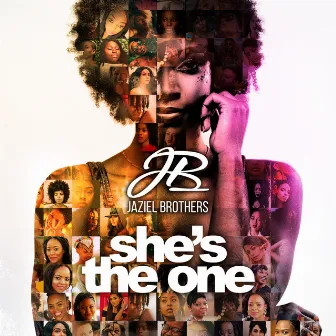 She's the One by Jaziel Brothers