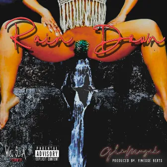 Rain Down by GLO MUZIK