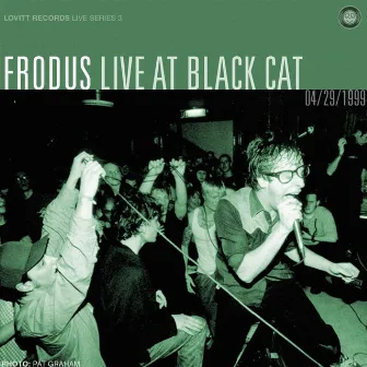 Live at Black Cat (04/29/1999) by Frodus