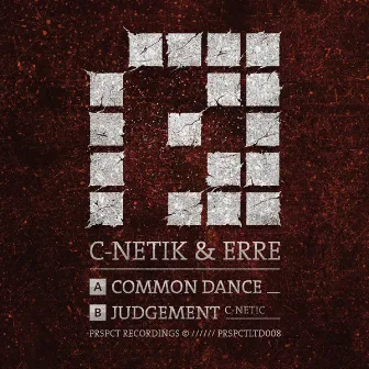 Comon Dance / Judgment by C-Netik