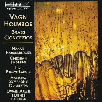 Holmboe: Brass Concertos by Aalborg Symphony Orchestra