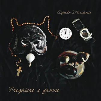 Preghiere e fronne by Alfredo D'Ecclesiis