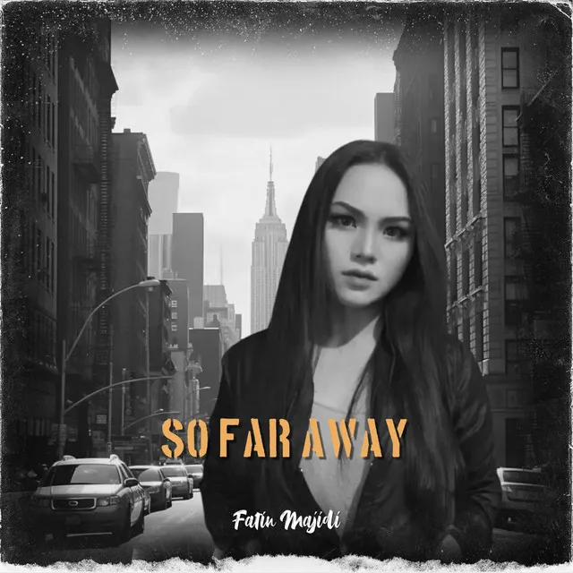 So Far Away