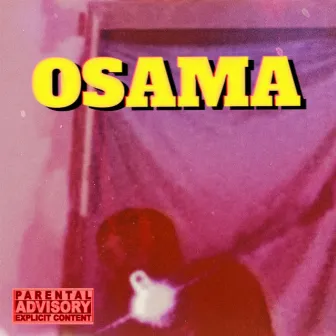 Osama by Sauce Mexico