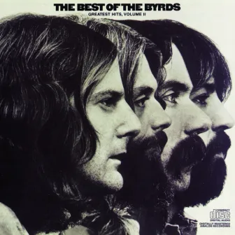 The Best Of The Byrds: Greatest Hits - Volume Ii by The Byrds