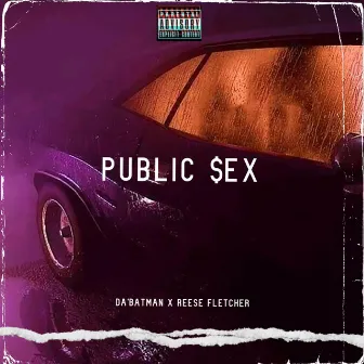 Public Sex by Da’Batman