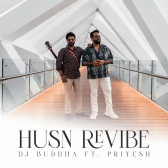 Husn Revibe by DJ Buddha Dubai