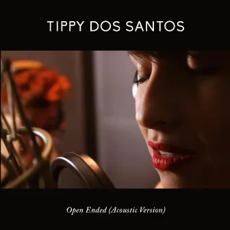 Open Ended (Acoustic Version) by Tippy Dos Santos