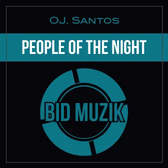 People of the Night by OJ. Santos