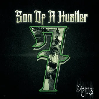 Son of a Hustler 7 by DannyCash