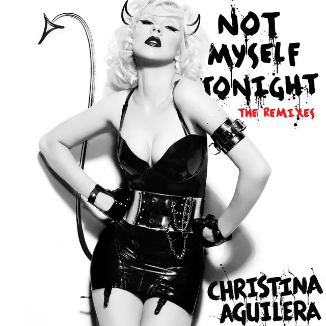 Not Myself Tonight - Chus & Ceballos Club Vocal