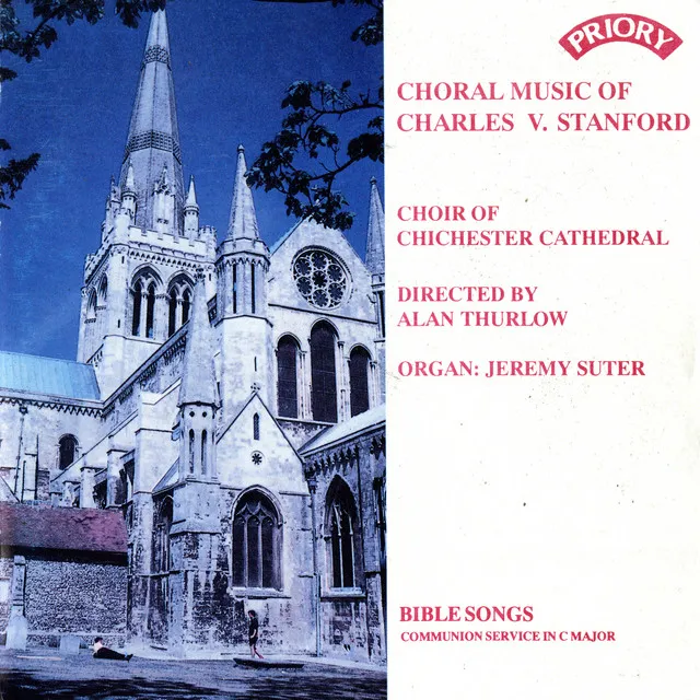 Choral Music of Charles Villiers Stanford