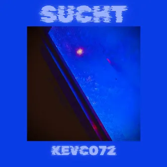 Sucht by Kevco72