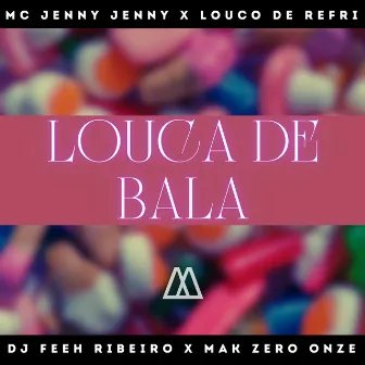 Louca de Bala by DJ Feeh Ribeiro