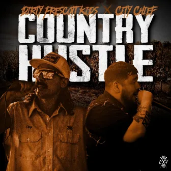 Country Hustle by City Chief