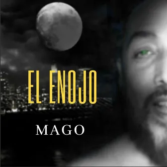 El Enojo by mago