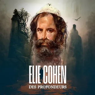 Des Profondeurs by Elie Cohen