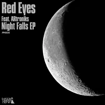 Night Falls EP by The Red Eyes