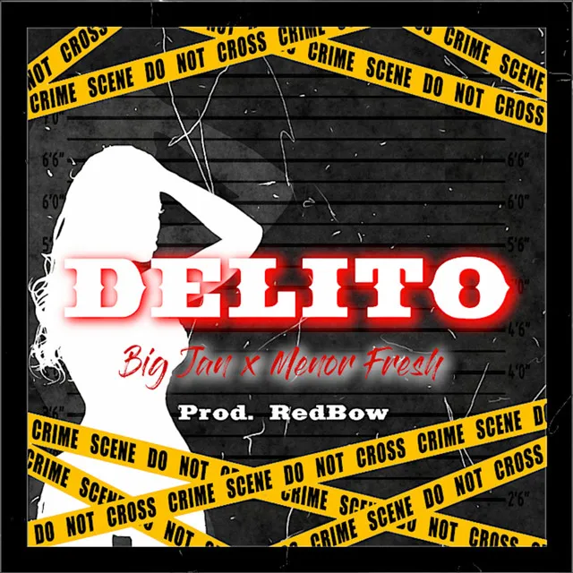 Delito (feat. Menor Fresh)