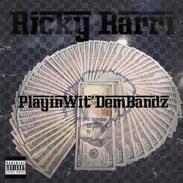 PLAYIN6 WIT DEM BANDZ X RICKY_RARRI_X_T_-_DUB