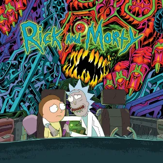 The Rick and Morty Soundtrack by Rick and Morty