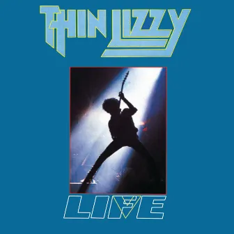 Life by Thin Lizzy