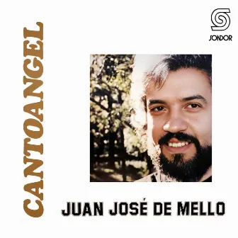 Cantoangel by Juan José De Mello