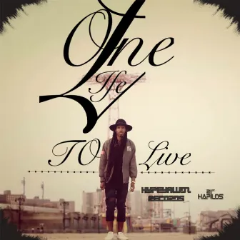 One Life to Live - Single by Zoo Rass