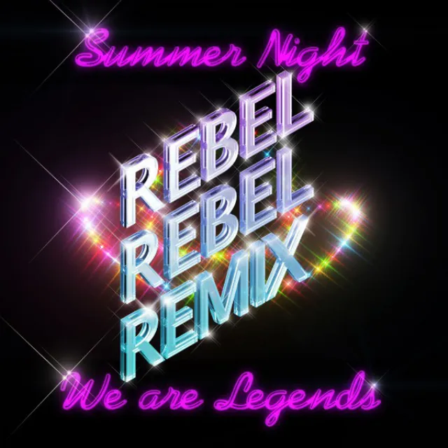 Summer Night - Rebel Rebel Remix