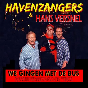 We Gingen Met De Bus by Hans Versnel