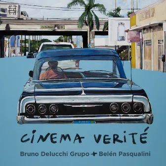 Cinema Verité by Belén Pasqualini