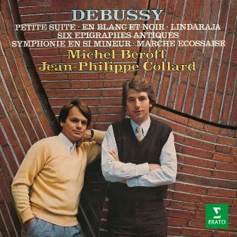 Debussy: Petite suite, En blanc et noir, Lindaraja, Épigraphes antiques, Symphonie & Marche écossaise by Michel Béroff