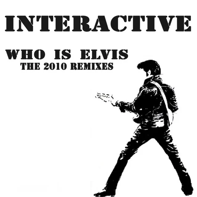 Who Is Elvis 2010 - Kelevra Remix