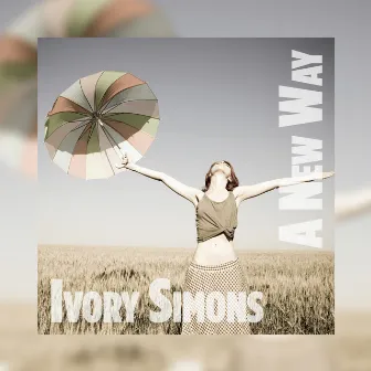 A New Way by Ivory Simons